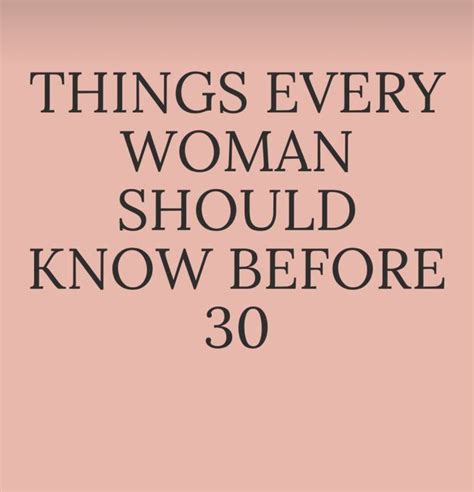 things every women should know before 30 new relationship quotes healthy relationship advice