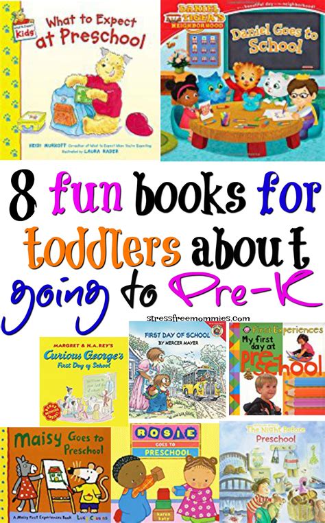 8 Fun Books For Toddlers About Going To Preschool