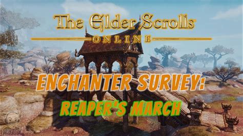 Eso Enchanter Survey Reaper S March Elder Scrolls Online Youtube
