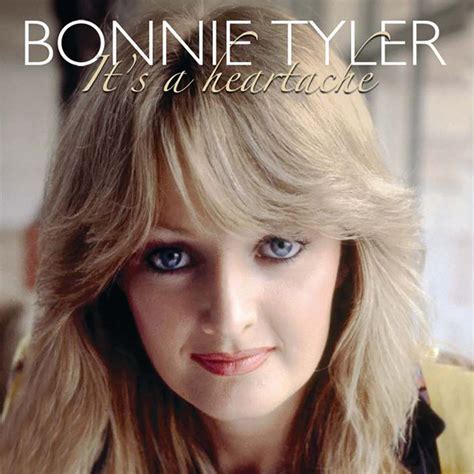 It S A Heartache Musica E Testo Di Bonnie Tyler Spotify