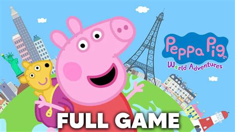 Peppa Pig World Adventures Full Game Youtube