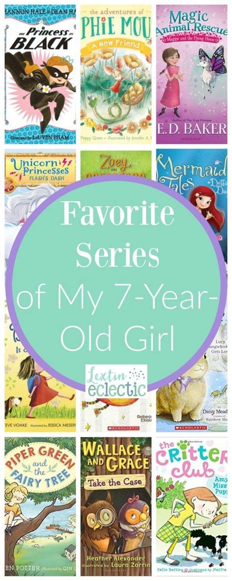 Favorite Series Of My 7 Year Old Girl Lextin Eclectic Kids Reading