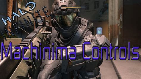 Halo Infinite Machinima Controls Youtube