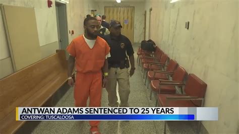Tuscaloosa Man Sentenced To 25 Years In Prison Youtube