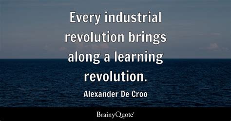 Top 10 Industrial Revolution Quotes Brainyquote