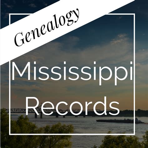 Genealogy Mississippi In 2021 Genealogy Mississippi Records