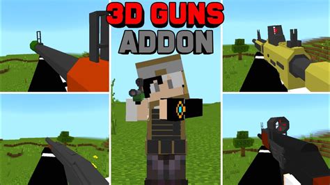3d Guns Addon For Minecraft Pebedrock 118 119 Gun Addon Mcpe Youtube