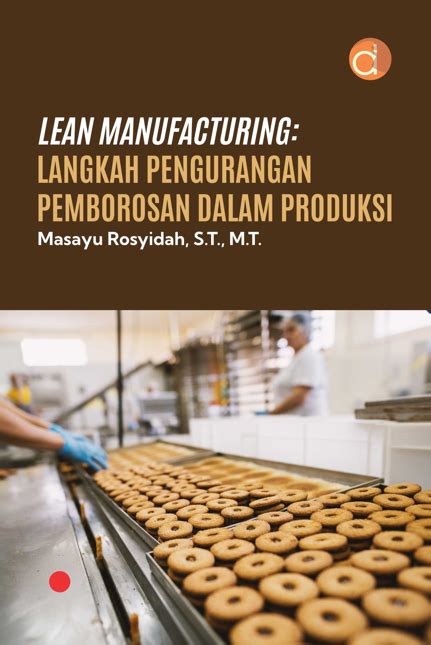 Buku Lean Manufacturing Langkah Pengurangan Pemborosan
