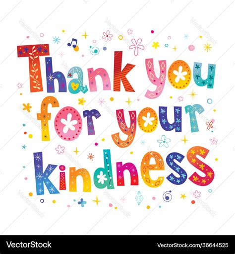 Thank You For Your Kindness Royalty Free Vector Image