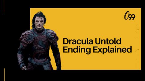 Dracula Untold Ending Explained Who Turned Into A Dracula In The Film