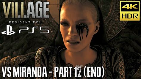 RESIDENT EVIL VILLAGE PS5 Episode 12 Vs Miranda Walkthrough 4K