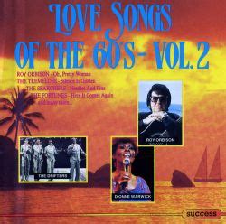 Over the course of several weeks, thousands of soultrackers nominated and then voted on the greatest soul songs of the 1960s. Love Songs of the 60's, Vol. 2 - Various Artists | Songs ...