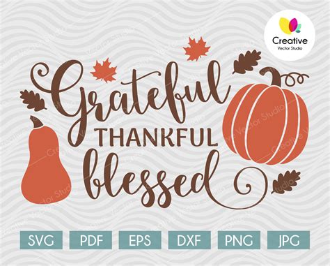 Grateful Thankful Blessed SVG Thanksgiving Svg Creative Vector Studio