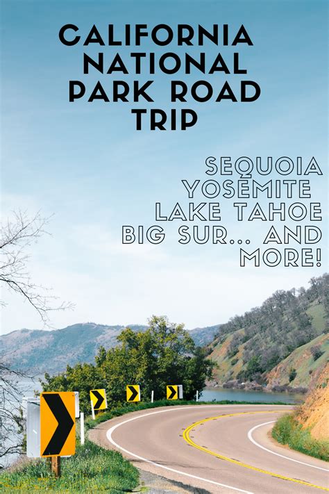 California National Park Road Trip Itinerary California Travel Road