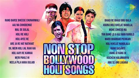 Holi Special Hindi Songs Holi Party Mix Songs Jukebox Songs Hindi