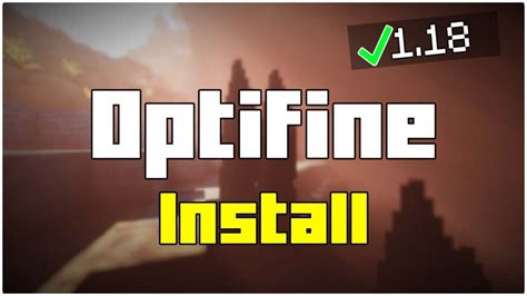 How To Install Optifine In Minecraft 118