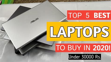 Top 5 Best Laptop To Buy In 2020 Under 30000 Rs Youtube