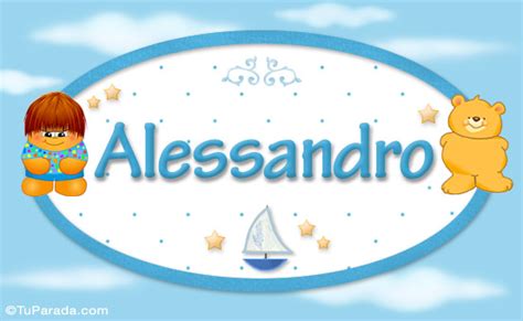 Alessandro Nombres Para Beb Significado Del Nombre Alessandro