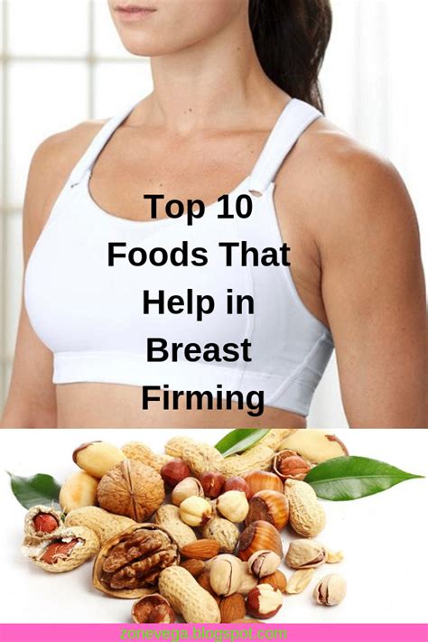 Top 10 Foods That Help In Breast Firming Health And Tips