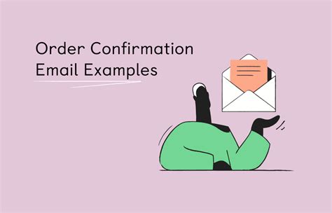 Order Confirmation Emails Best Practices And Examples Shopagain