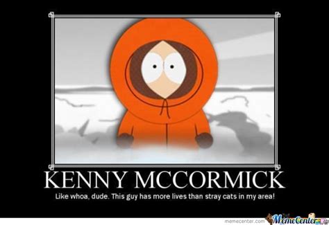 I think i was marathoning south park at the time. Kenny Mccormick by brandini734 - Meme Center