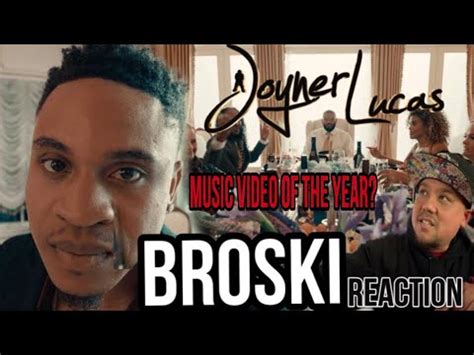 Joyner Lucas Broski Reaction Music Video Of The Year Youtube