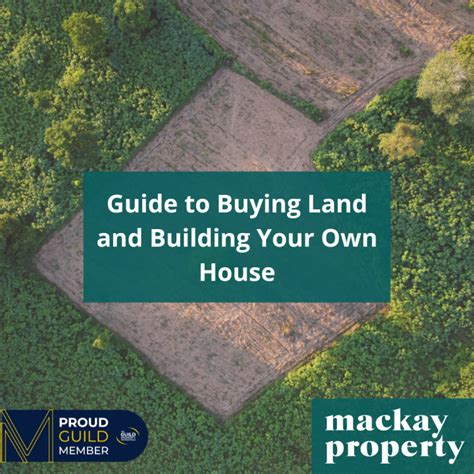 guide to buying land and building your own house