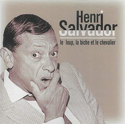 Salvador, Henri - Le Loup, La Biche Et Le Chevalier - Amazon.com Music