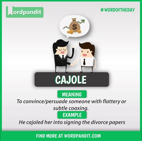 Forming a strategic vision is an exercise in thinking about where a company needs to head to be successful. Meaning of Cajole | Learn english words, English ...