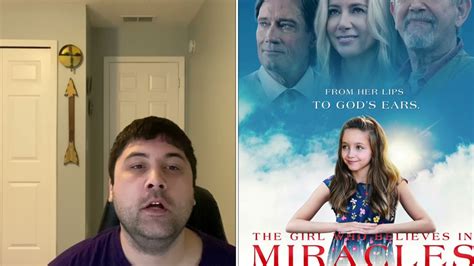 The Girl Who Believes In Miracles Movie Review Youtube