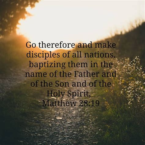 Go Therefore And Make Disciples Of All Nations Baptizing Them In The