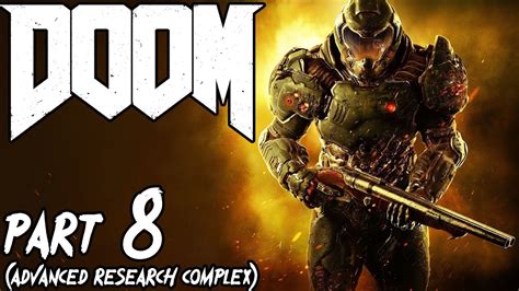Lets Play Doom Part 8 Advanced Research Complex Youtube