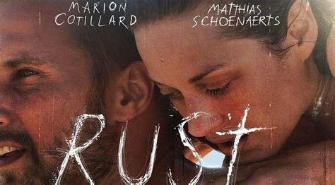 Rust And Bone Movie Review A Beautiful Touching Film Movie Film Up Film