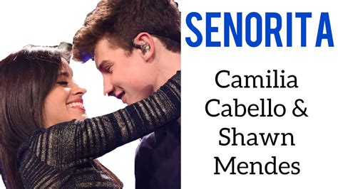 Shawn Mendes Camila Cabello Señorita Lyrics Youtube