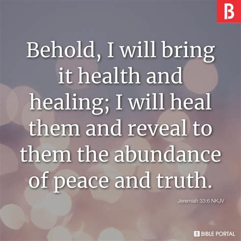 Behold I Will Bring It Health And Healing I Will Heal Them And Reveal
