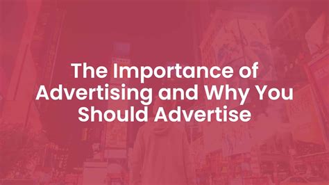 Why Advertising Is Important In Business Management And Leadership