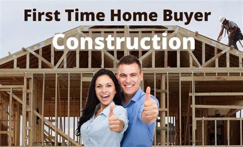 First Time Home Buyer Construction Loan Options For 2024 Fha Lenders