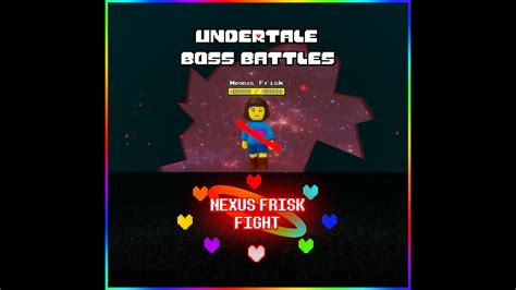 Roblox Undertale Boss Battles V40 Nexus Frisk Solo Youtube