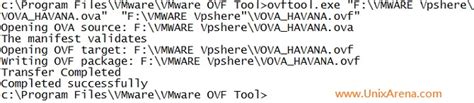 Vmware Ovf Tool How To Convert Ova To Ovf Unixarena