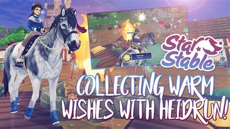 Collecting Warm Wishes With Heidrun Star Stable Updates Youtube