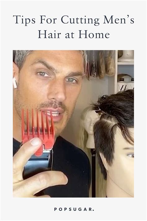 Haircut Tips For Men S Hair Hairstylist S Tips For Cutting Men S Hair At Home Popsugar Beauty