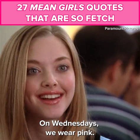 Buzzfeed 27 Mean Girls Quotes That Are So Fetch Facebook