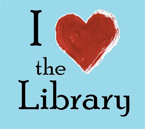i love the library graphic for national library week library posters reading library