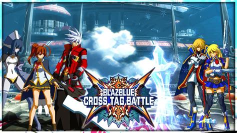 Blazblue Cross Tag Battle All 4 Character Interactions Youtube