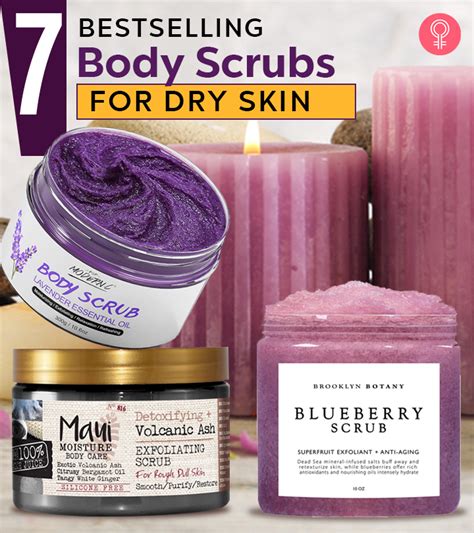 7 Best Body Scrubs For Dry Skin That Remove Dead Cells And Impart Glow