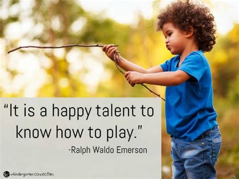 Inspiring Quotes About Play The Kindergarten Connection
