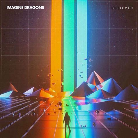 Imagine Dragons Con Lil Wayne Believer La Portada De La Canción