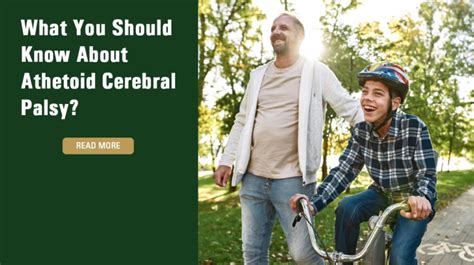 What You Should Know About Athetoid Cerebral Palsy