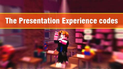 The Presentation Experience Codes Free Points Code List May 2023