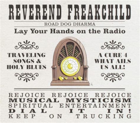 Reverend Freakchild Road Dog Dharma Music